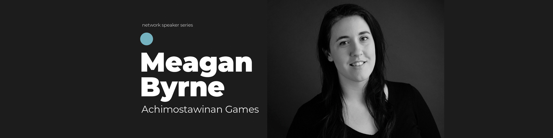 Meagan Byrne - Achimostawinan Games